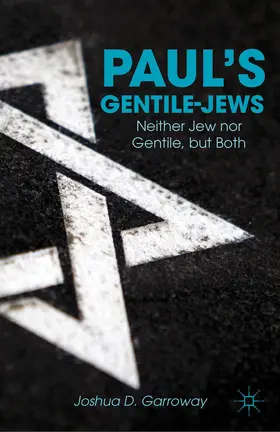 Garroway | Paul's Gentile-Jews | Buch | 978-1-137-28113-5 | www.sack.de