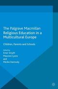 Smyth / Lyons / Darmody |  Religious Education in a Multicultural Europe | eBook | Sack Fachmedien