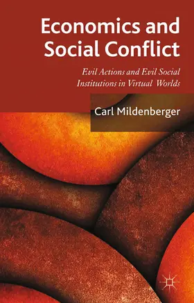 Mildenberger |  Economics and Social Conflict | eBook | Sack Fachmedien