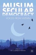 Rahim |  Muslim Secular Democracy | Buch |  Sack Fachmedien