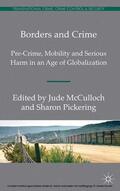 Pickering / McCulloch |  Borders and Crime | eBook | Sack Fachmedien