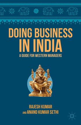 Sethi / Kumar |  Doing Business in India | Buch |  Sack Fachmedien