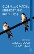 Salt / Modood |  Global Migration, Ethnicity and Britishness | Buch |  Sack Fachmedien