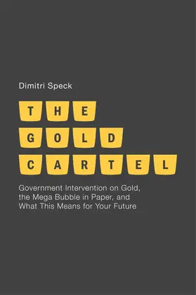 Speck | The Gold Cartel | E-Book | www.sack.de