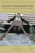 Krabbendam / Thompson |  America's Transatlantic Turn | Buch |  Sack Fachmedien