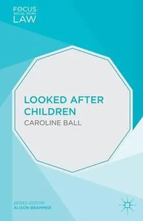 Ball |  Looked After Children | eBook | Sack Fachmedien