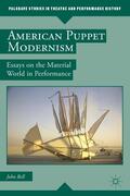 Bell |  American Puppet Modernism | Buch |  Sack Fachmedien