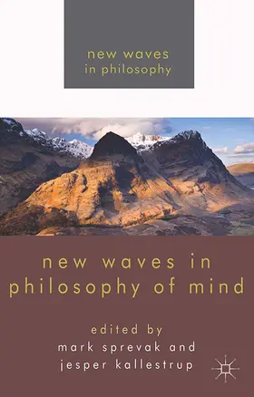 Sprevak / Kallestrup |  New Waves in Philosophy of Mind | eBook | Sack Fachmedien