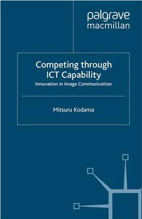Kodama | Competing through ICT Capability | E-Book | sack.de