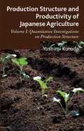 Kuroda |  Production Structure and Productivity of Japanese Agriculture | Buch |  Sack Fachmedien