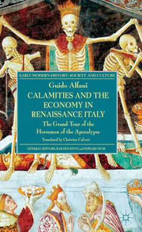 Alfani |  Calamities and the Economy in Renaissance Italy | Buch |  Sack Fachmedien