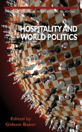 Baker |  Hospitality and World Politics | Buch |  Sack Fachmedien