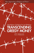 Duchrow / Hinkelammert |  Transcending Greedy Money | eBook | Sack Fachmedien