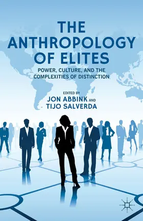 Abbink / Salverda |  The Anthropology of Elites | Buch |  Sack Fachmedien