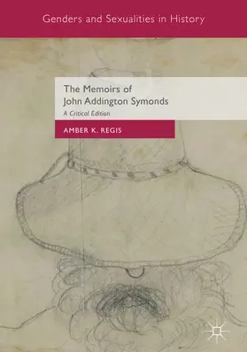 Regis |  The Memoirs of John Addington Symonds | eBook | Sack Fachmedien