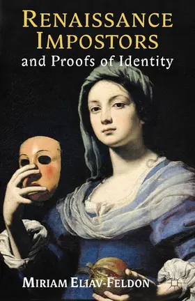 Eliav-Feldon |  Renaissance Impostors and Proofs of Identity | eBook | Sack Fachmedien