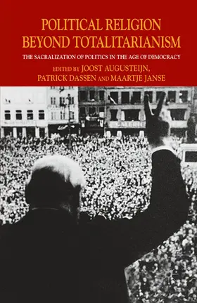 Augusteijn / Dassen / Janse | Political Religion Beyond Totalitarianism | E-Book | www.sack.de