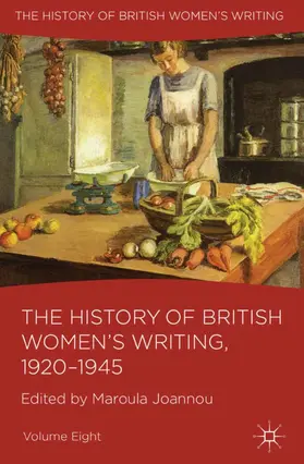 Joannou |  The History of British Women's Writing, 1920-1945 | eBook | Sack Fachmedien