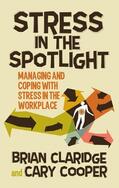 Claridge / Cooper |  Stress in the Spotlight | Buch |  Sack Fachmedien