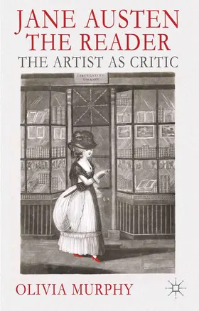 Murphy | Jane Austen the Reader | Buch | 978-1-137-29240-7 | www.sack.de