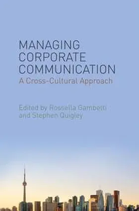 Gambetti / Quigley |  Managing Corporate Communication | eBook | Sack Fachmedien