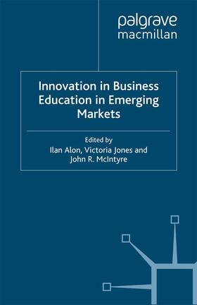 Alon / Jones / McIntyre | Innovation in Business Education in Emerging Markets | E-Book | sack.de