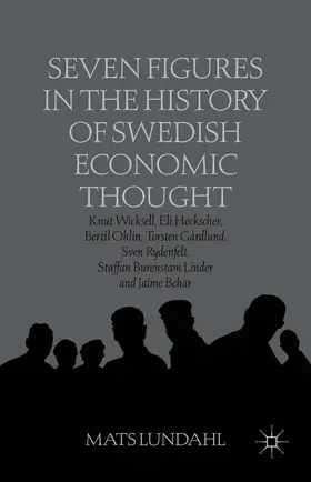 Lundahl |  Seven Figures in the History of Swedish Economic Thought | Buch |  Sack Fachmedien