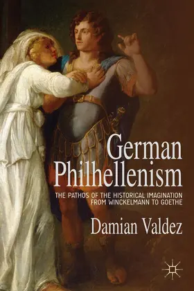 Valdez | German Philhellenism | Buch | 978-1-137-29314-5 | www.sack.de