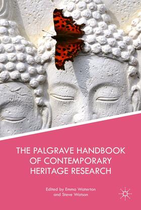Waterton / Watson |  The Palgrave Handbook of Contemporary Heritage Research | Buch |  Sack Fachmedien