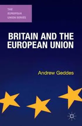 Geddes |  Britain and the European Union | eBook | Sack Fachmedien