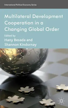 Besada / Kindornay | Multilateral Development Cooperation in a Changing Global Order | E-Book | www.sack.de