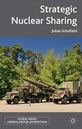 Schofield |  Strategic Nuclear Sharing | Buch |  Sack Fachmedien
