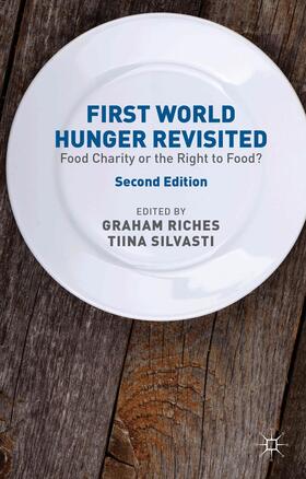 Riches / Silvasti |  First World Hunger Revisited | Buch |  Sack Fachmedien