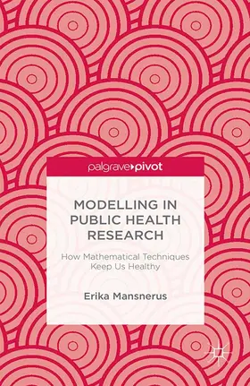 Mansnerus | Modelling in Public Health Research | E-Book | www.sack.de