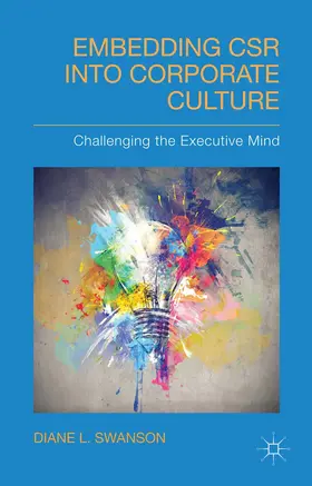 Swanson |  Embedding Csr Into Corporate Culture | Buch |  Sack Fachmedien
