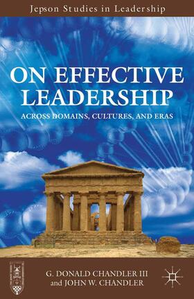 Chandler | On Effective Leadership | Buch | 978-1-137-30069-0 | sack.de