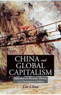 Chun |  China and Global Capitalism | Buch |  Sack Fachmedien