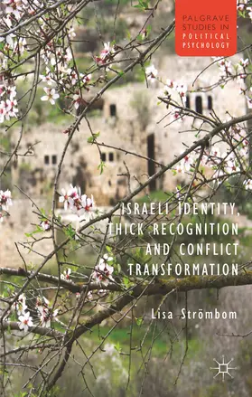 Strombom | Israeli Identity, Thick Recognition and Conflict Transformation | E-Book | www.sack.de