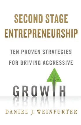 Weinfurter | Second Stage Entrepreneurship | Buch | 978-1-137-30258-8 | sack.de