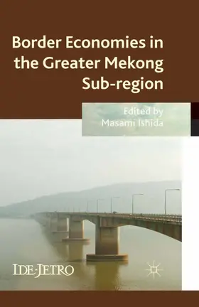 Ishida | Border Economies in the Greater Mekong Sub-region | E-Book | sack.de