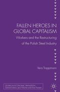 Trappman / Loparo / Trappmann |  Fallen heroes in global capitalism | eBook | Sack Fachmedien