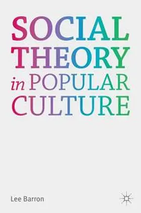 Barron |  Social Theory in Popular Culture | eBook | Sack Fachmedien