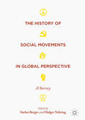 Berger / Nehring |  The History of Social Movements in Global Perspective | eBook | Sack Fachmedien