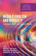 Valcke / Sukosd / Picard |  Media Pluralism and Diversity | Buch |  Sack Fachmedien