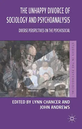 Chancer / Andrews | The Unhappy Divorce of Sociology and Psychoanalysis | E-Book | sack.de