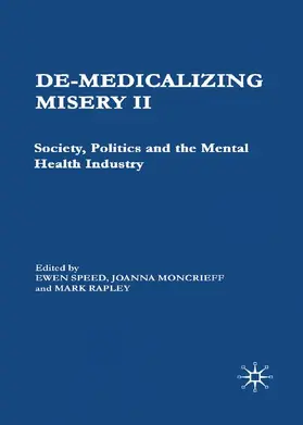 Speed / Moncrieff / Rapley |  De-Medicalizing Misery II | Buch |  Sack Fachmedien