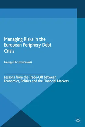 Christodoulakis | Managing Risks in the European Periphery Debt Crisis | E-Book | www.sack.de