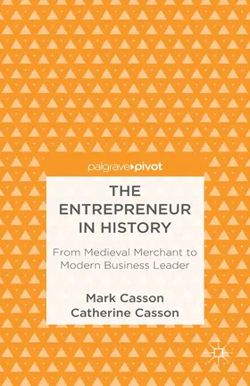 Casson | The Entrepreneur in History | E-Book | www.sack.de