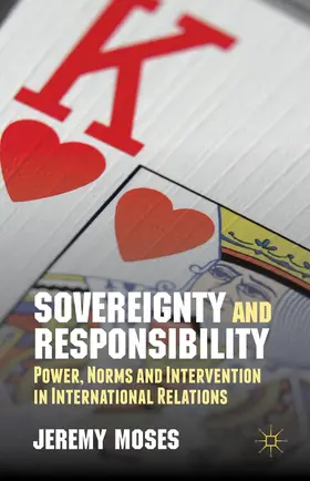 Moses | Sovereignty and Responsibility | Buch | 978-1-137-30680-7 | www.sack.de