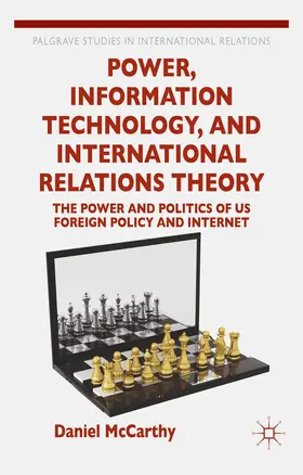 McCarthy |  Power, Information Technology, and International Relations Theory | Buch |  Sack Fachmedien